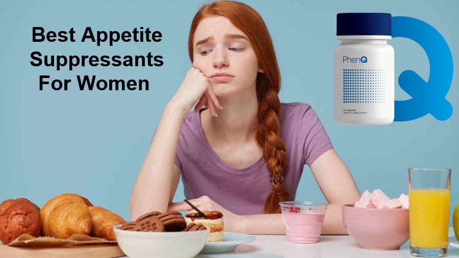 Best Appetite Suppressants for Women