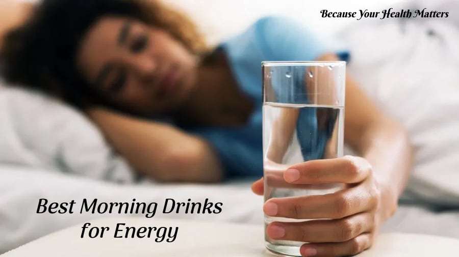 Best Morning Drinks for Energy Boost